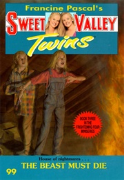 The Beast Must Die (Francine Pascal)