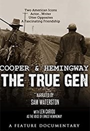 Cooper and Hemingway: The True Gen (2013)