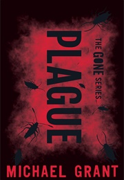 Plague (Michael Grant)