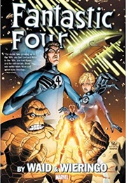 Fantastic Four (Mark Waid & Mike Wieringo)