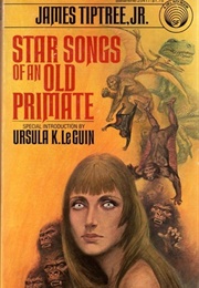 Star Songs of an Old Primate (James Tiptree Jr.)