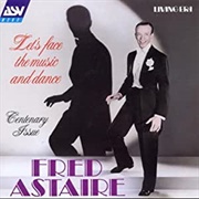 Let&#39;s Face the Music and Dance - Fred Astaire