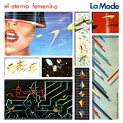 El Eterno Femenino – La Mode (1982)