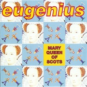 Eugenius-Mary Queen of Scots