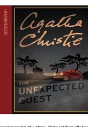 The Unexpected Guest (Agatha Christie)