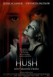 Hush (1998)