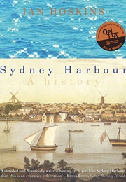 Sydney Harbour: A History (Ian Hoskins)