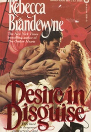 Desire in Disguise (Rebecca Brandewyne)