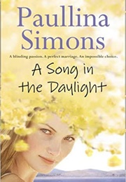 A Song in the Daylight (Paullina Simons)
