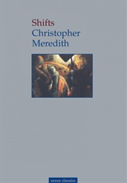 Shifts (Christopher Meredith)