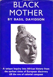 Black Mother (Basil Davidson)