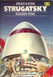 Roadside Picnic (Arkady and Boris Strugatsky)