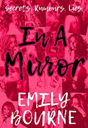 In a Mirror (Emily Bourne)