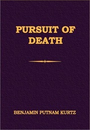 Pursuit of Death (Benjamin Putnam Kurtz)