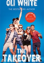 Generation Next: The Takeover (Oli White)