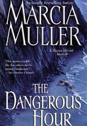 Dangerous Hour (Marcia Muller)