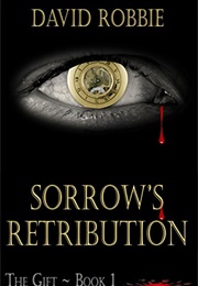 Sorrow's Retribution (David Robbie)