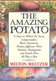 The Amazing Potato (Milton Meltzer)