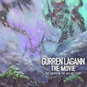 Gurren Lagann the Movie: The Lights in the Skies Are Stars