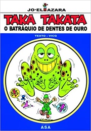 O Batráquio De Dentes De Ouro (Vicq, Jo-El Azara)