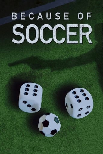 Because of Soccer (2008)