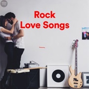 Rock Love Songs