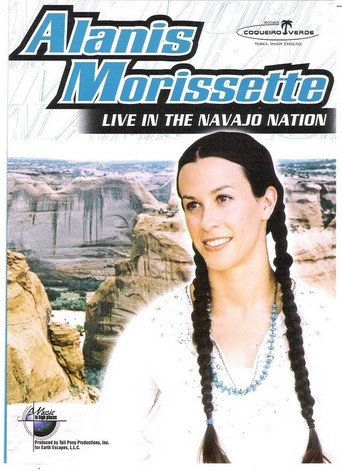 Alanis Morissette: Live in the Navajo Nation (2002)