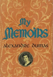 My Memoirs (Alexandre Dumas)