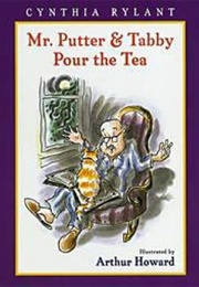 Mr Putter and Tabby Pour the Tea (Cynthia Rylant)