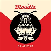Pollinator (Blondie, 2017)
