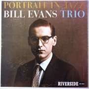 Portrait in Jazz - Bill Evans Trio