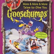 More and More and More Tales to Give You Goosebumps