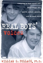 Real Boys&#39; Voices (William S. Pollack)