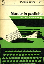 Murder in Pastiche (Marion Mainwaring)