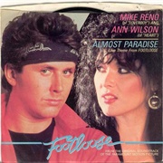 Almost Paradise - Mike Reno & Ann Wilson