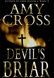 Devil&#39;s Briar: The Complete Series (Amy Cross)