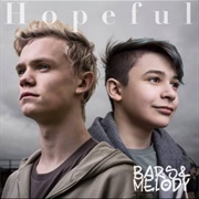 Hopeful -Bars and Melody