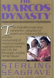 The Marcos Dynasty (Sterling Seagrave)