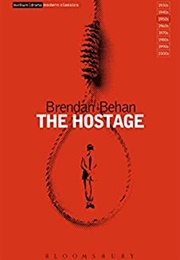 The Hostage (Brendan Behan)