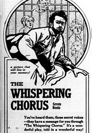 The Whispering Chorus (1918)