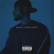 Bryson Tiller - Anniversary