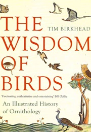 The Wisdom of Birds (Tim Birkhead)