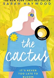 The Cactus (Sarah Haywood)