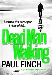 Dead Man Walking (Paul Finch)