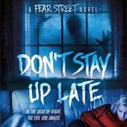 Don't Stay Up Late