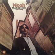 Bob Seger System - Noah
