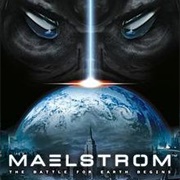 Maelstrom: The Battle for Earth