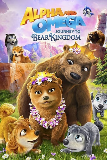 Alpha &amp; Omega: Journey to Bear Kingdom (2017)