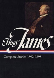 Complete Stories of Henry James, 1892-1898 (Henry James)