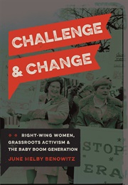 Challenge & Change (June Melby Benowitz)